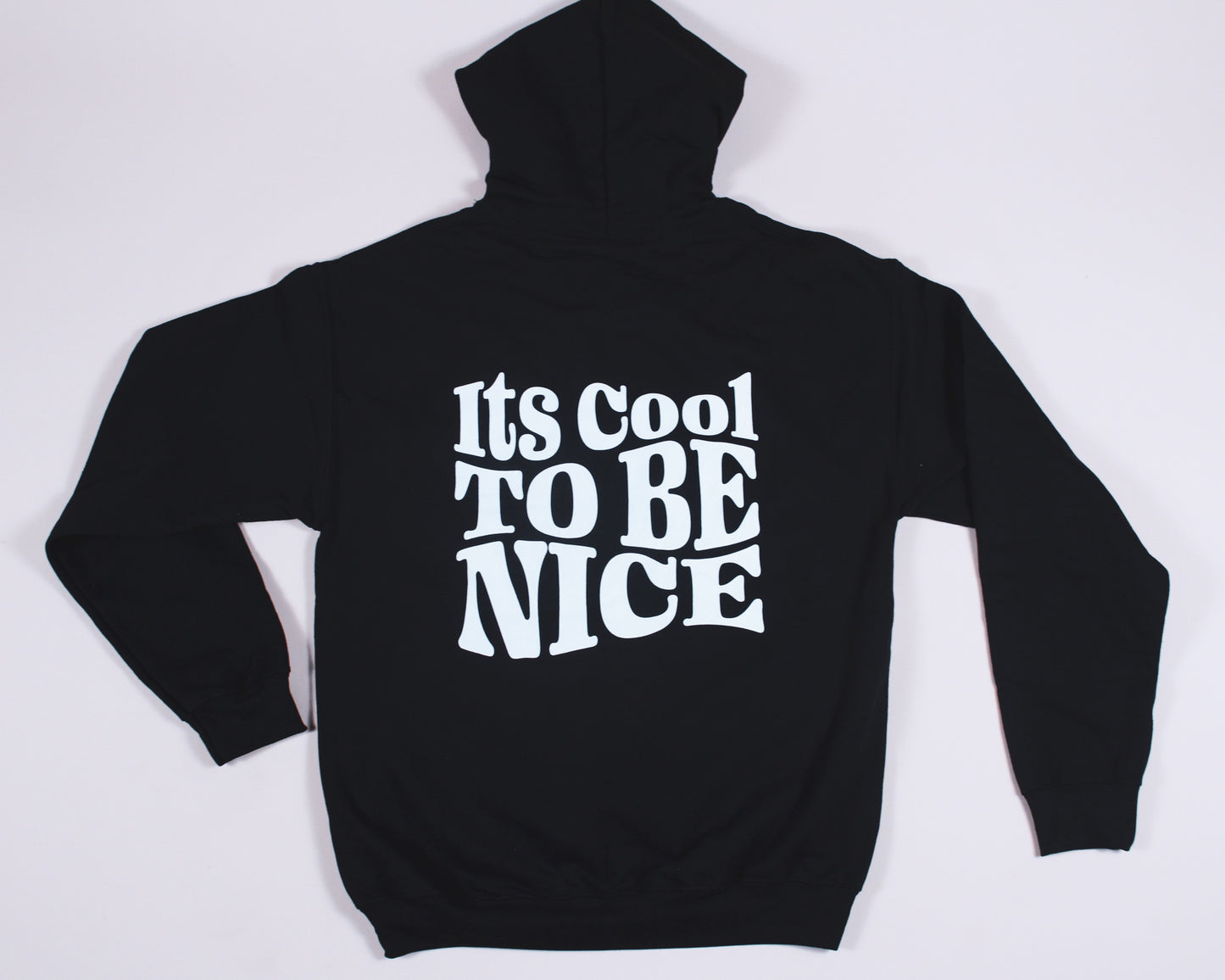 "Be Nice" OG Hoodie