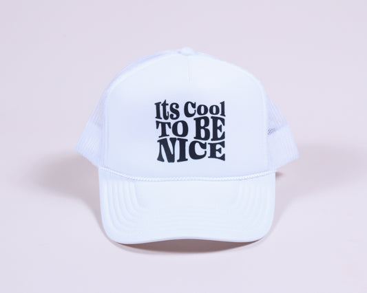 "Be Nice" OG Hat White