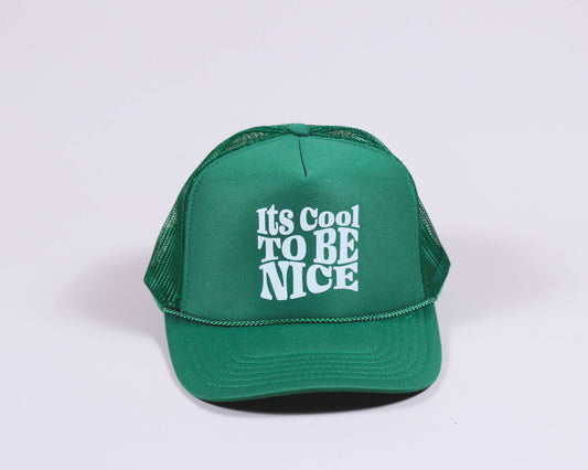 "Be Nice" OG Hat Green